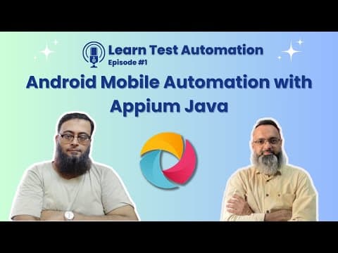 Learn Android Mobile Automation Testing from Scratch with Appium 2.0 and Java 17