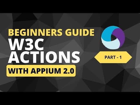 Introduction to W3C Gesture Actions - Part 1 - Appium Tutorial for Beginners