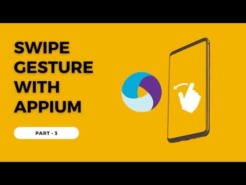 Swipe Gesture on screen or inside an Element - Part 3 - Appium Tutorial for Beginners
